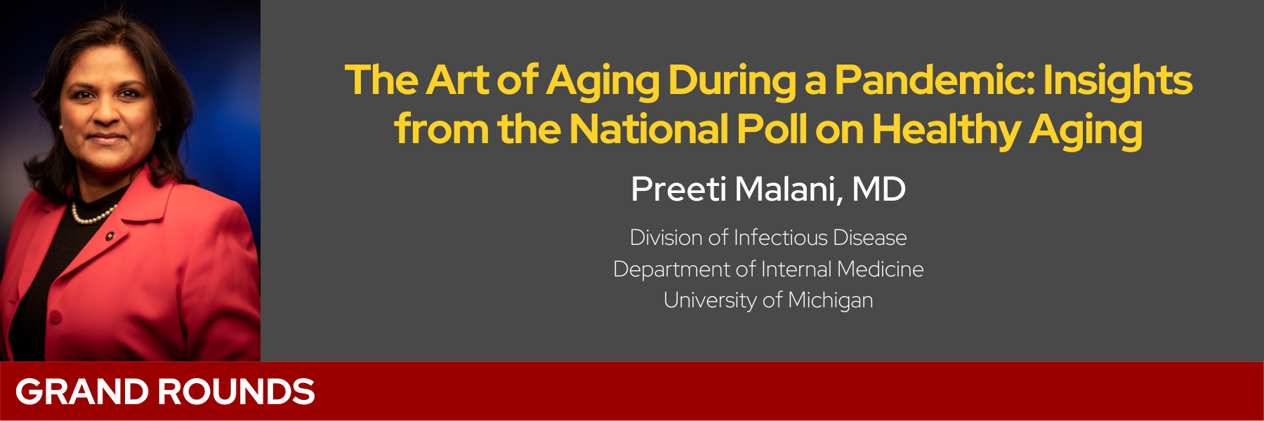The Art of Aging During a Pandemic: Insights from the National Poll on Healthy Aging