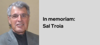 In memoriam: Sal Troia
