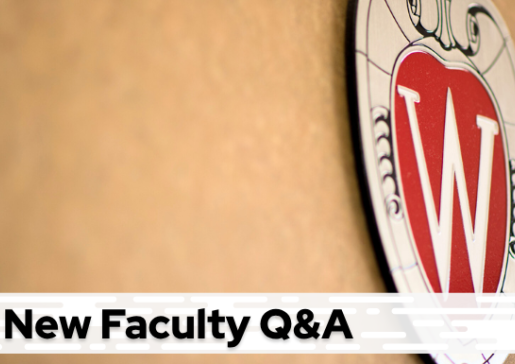 A tan background with a Wisconsin crest, and black text on a white bar saying "New Faculty Q&A".
